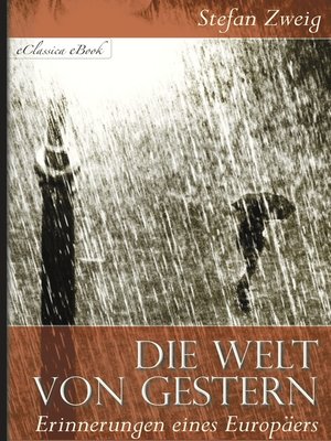 cover image of Die Welt von Gestern – Erinnerungen eines Europäers